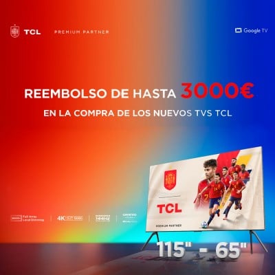 Consigue 3.000€ de reembolso con tv TCL