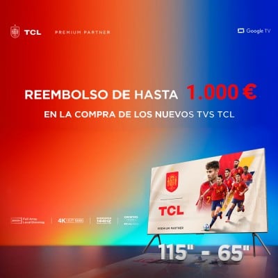 Consigue 1.000€ de reembolso con tv TCL