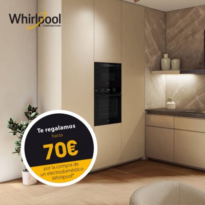 Con Whirlpool ¡70€ de...