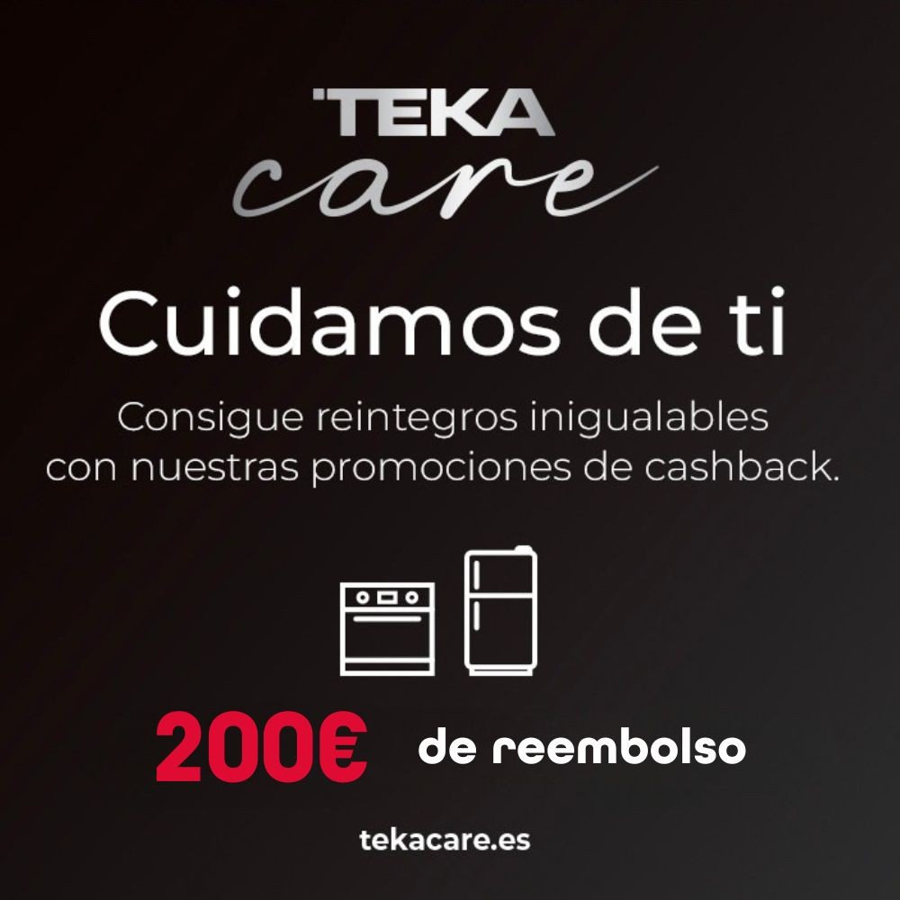 Cashback 200€ TEKA Care